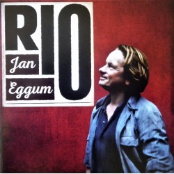 Jan Eggum- RIO (CD)