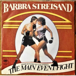 arbra Streisand- The Main Event/Fight- (Vinyl- singel