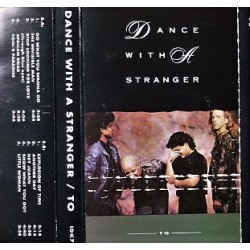 Dance with a Stranger- To