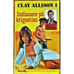 Clay Allison i indianere på krigsstien- Nr. 29