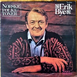 Erik Bye- Norske folketoner (LP- Vinyl)
