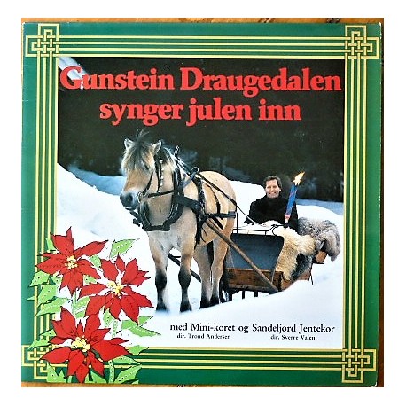 Gunstein Draugedalen synger Julen inn (LP- Vinyl)