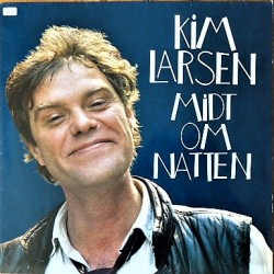 Kim Larsen- Midt om natten (LP- Vinyl)