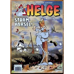 Helge- Nr. 3- Stormvarsel!