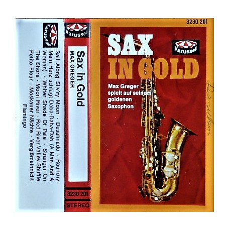 Sax in Gold- Max Greger
