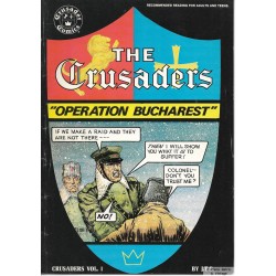 The Crusaders - Vol. 1 - Operation Bucharest