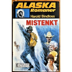 Alaska Romaner Nr. 170- Mistenkt