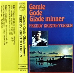 Freddy Kristoffersen: Gamle gode glade minner (kassett)