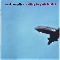 Mark Knopfler- Sailing to Philadelphia (CD)