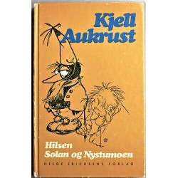 Kjell Aukrust- Hilsen Solan og Nystumoen