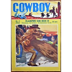Cowboy- Nr. 5- 1954- Kampen om Box D
