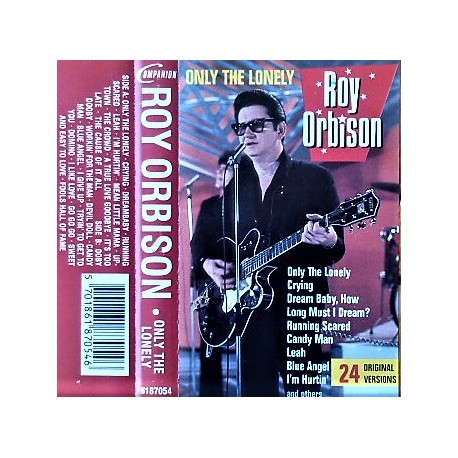 Roy Orbison- Only The Lonely