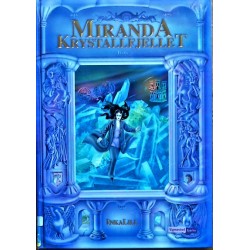 Miranda- Krystallfjellet- Bok 7