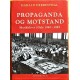 Propaganda og motstand- Musikklivet i Oslo 1940- 1945