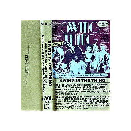Swing Is The Thing Vol. 2- (Glenn Miller....)