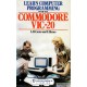 Commodore VIC-20: Learn Computer Programming with the Commodore VIC-20