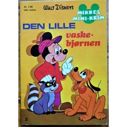 Walt Disney's- Mikkes- Mini-Krim- Nr. 2- Den lille vaskebjørnen