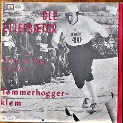 Ole Ellefsæter- Tømmerhoggerklem (Singel-Vinyl)