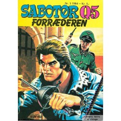 Sabotør Q5 - 1984 - Nr. 3 - Forræderen