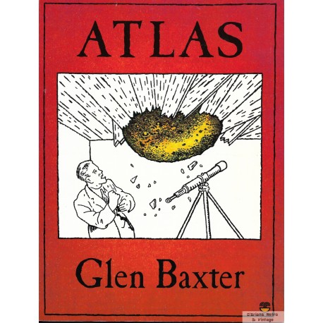 Atlas - Glen Baxter - 1984