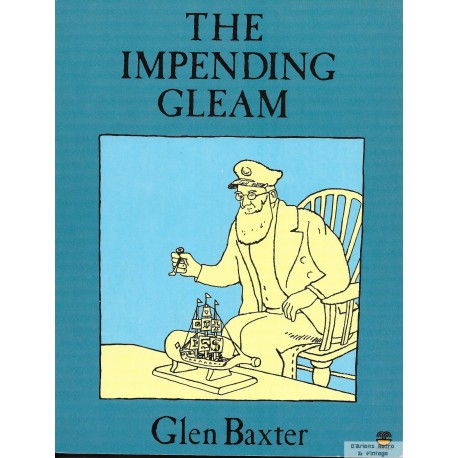 The Impending Gleam - Glen Baxter - 1983
