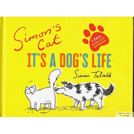 Simon's Cat: It's a Dog's Life - Signert - 2019