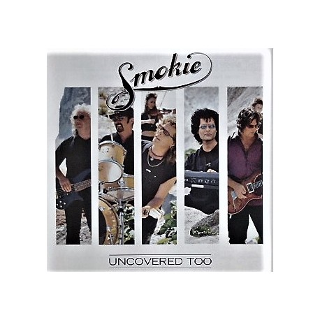 Smokie- Uncovered Too (CD)