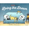 Living the Dream - A Mutts Treasury - Patrick McDonnell - 2014