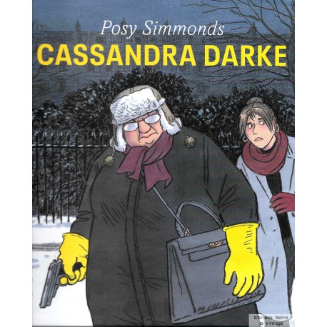 Cassandra Darke - Posy Simmonds - 2018