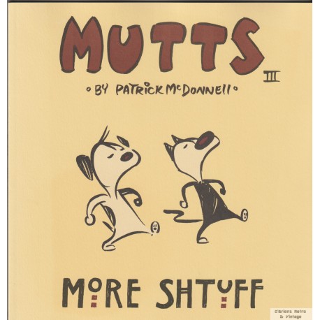 Mutts - III - More Shtuff - Patrick McDonnell - 1998