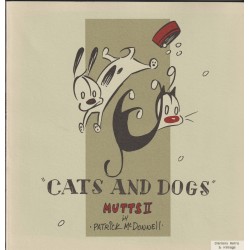 Mutts - II - Cats and Dogs - Patrick McDonnell - 1997