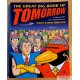 The Great Big Book of Tomorrow - A Treasury of Cartoons by Tom Tomorrow - 2003