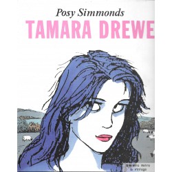 Tamara Drewe - Posy Simmonds - 2007