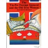 The Tin-Pot Foreign General and the Old Iron Woman - Raymond Briggs - 1984