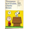 Thompson Is In trouble, Charlie Brown - Peanuts - Charles M. Schulz - 1973