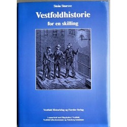 Vestfoldhistorie for en skilling (1841- 1951)