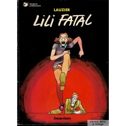 Lili Fatal - Lauzier - Carlsen Comics