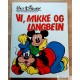 Vi, Mikke og Langbein - Kjempebok - 1985