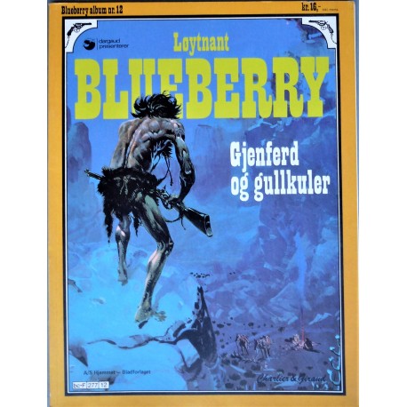 Blueberry album Nr. 12- Gjenferd og gullkuler