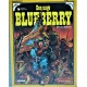 Blueberry- Den unge Blueberry- album Nr. 1