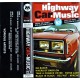Highway Car Music- Vol. 1