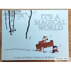 It's a Magical World - A Calvin and Hobbes Collection by Bill Watterson - 1997
