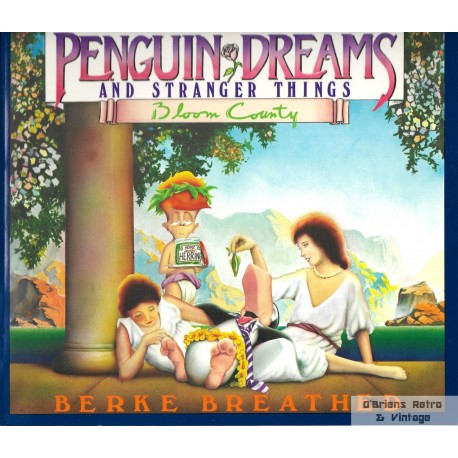 Bloom County - Penguin Dreams and Stranger Things - Berke Breathed - 1985