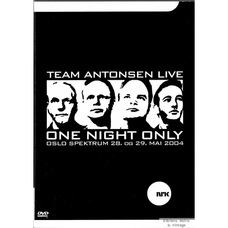 Team Antonsen Live: One Night Only - Spektrum 2004