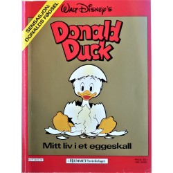 Donald Duck- Mitt liv i et eggeskall