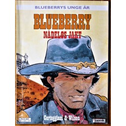 Blueberry- Nådeløs jakt- Blueberrys unge år