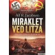 Miraklet ved Litza - Hitlers første nederlag på østfronten - Alf R. Jacobsen