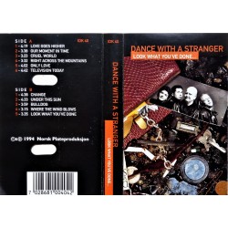 Dance With A Stranger- Look Whar You've Done