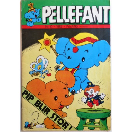 Pellefant- 1982- Nr. 10- PIP blir stor!