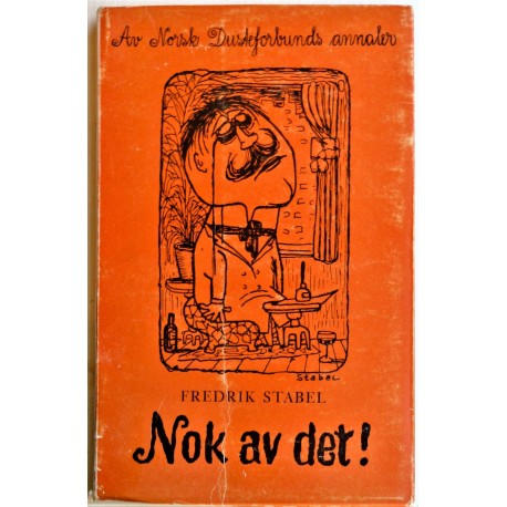 Fredrik Stabel- Nok av det!- Norsk Dusteforbund